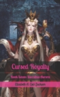 Image for Cursed Royalty : Book Seven: Succubus Aurora