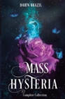 Image for Mass Hysteria Complete Collection