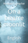 Image for On a bizarre moonlit