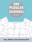 Image for 200 Sudoku Puzzles : Vol 1 Easy, Medium, Hard &amp; Very Hard