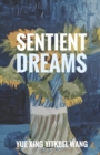 Image for Sentient Dreams : Simple Love Poems and More