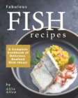 Image for Fabulous Fish Recipes