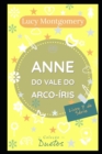 Image for Anne do Vale do Arco Iris : Livro 7 da serie Anne de Green Gables