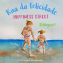 Image for Happiness Street - Rua da Felicidade : ? bilingual children&#39;s picture book in English and Portuguese