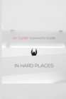 Image for An Outlier Survivor&#39;s Guide in Hard Places : 1 Peter Devotional Commentary