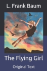 Image for The Flying Girl : Original Text