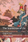 Image for The Scarecrow of Oz : Original Text