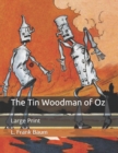 Image for The Tin Woodman of Oz : Large Print