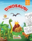 Image for Dinosauri, libro da colorare per bambini eta 4 - 5 - 6 anni, T-Rex Carnotauro Spinosauro Triceratopo e molti altri da incontrare : Intrattenimento sano con attivita prescolari di pregrafia. Appassiona