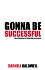 Image for Gonna Be Successful
