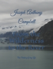 Image for From the Wilderness to the River : The Poetry of my Life