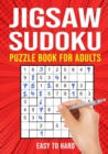 Image for Jigsaw Sudoku Puzzle Book for Adults : Irregular Sudoku Japanese Math Logic Puzzles Easy to Hard 156 Puzzles