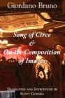 Image for Song of Circe &amp; On the Composition of Images : Two Books of the Art of Memory