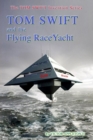 Image for Tom Swift and the Flying RaceYacht
