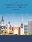 Image for Livro para Colorir de Horizontes de Cidades ao redor do Mundo para Adultos 1