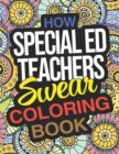 Image for How Special Ed Teachers Swear Coloring Book