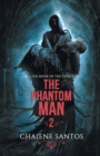 Image for The Phantom Man : The Book of the Dead
