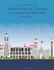 Image for Livro para Colorir de Horizontes de Cidades ao redor do Mundo para Adultos 6
