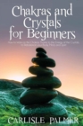 Image for Chakras and Crystals for Beginners