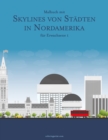 Image for Malbuch mit Skylines von Stadten in Nordamerika fur Erwachsene 1