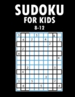 Image for Sudoku For Kids 8-12