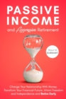 Image for Passive Income and Aggressive Retirement