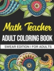 Image for Math Teacher Adult Coloring Book