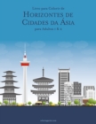 Image for Livro para Colorir de Horizontes de Cidades da Asia para Adultos 1 &amp; 2