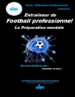 Image for Football professionnel : La Preparation mentale