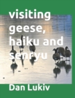 Image for visiting geese, haiku and senryu