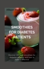 Image for Smoothies for Diabetes Patients