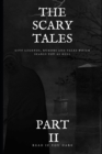 Image for The Scary Tales : Part. II