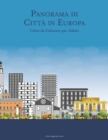 Image for Panorama di Citta in Europa Libro da Colorare per Adulti