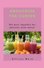 Image for Smoothies for Cancer