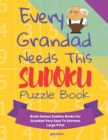 Image for Every Grandad Needs This Sudoku Puzzle Book