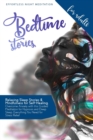 Image for Bedtime Stories for Adults : Relaxing Sleep Stories &amp; Mindfulness for Self-Healing. Overcome Anxiety with this Guided Meditation for Hypnosis and Deep Sleep. Everything You Need for Stress Relief