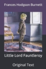 Image for Little Lord Fauntleroy : Original Text