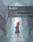 Image for Robin : Large Print