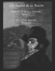 Image for Los Suenos de la Razon : Don Francisco de Goya y Lucientes (Pintor)