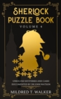 Image for Sherlock Puzzle Book (Volume 4) : Unsolved Mysteries And Cases Documented By Dr John Watson