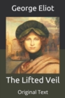 Image for The Lifted Veil : Original Text