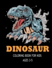 Image for Dinosaur Coloring Books for Kids Ages 3-5