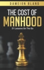 Image for The Cost Of Manhood