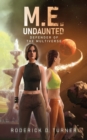 Image for M.E. Undaunted