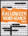 Image for Halloween Word Search Book : A Spooky Halloween Puzzle Book for Adults and Teens