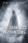 Image for The Darkness In Phantoms