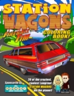 Image for Fireball Tim STATION WAGONS Coloring Book : 20 of the coolest, craziest, Longroof Station Wagons on the Planet!