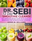 Image for Dr. Sebi 12 Day Smoothie Cleanse