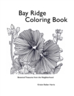 Image for Bay Ridge Coloring Book : Botanical Treasures from the Neighborhood