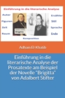 Image for Einfuhrung in die literarische Analyse der Prosatexte am Beispiel der Novelle Brigitta von Adalbert Stifter
